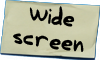 Widescreen